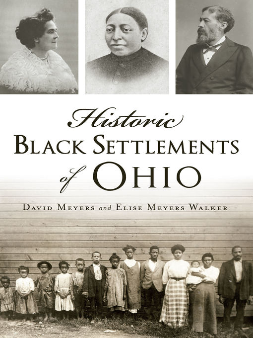 Title details for Historic Black Settlements of Ohio by David Meyers - Available